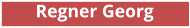 Regner Georg