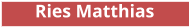 Ries Matthias
